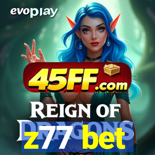 z77 bet